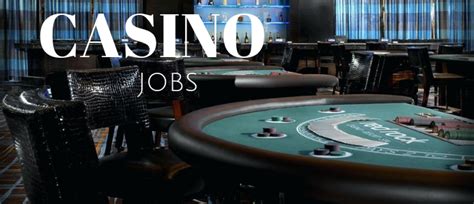 types of casino jobs